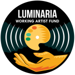 Luminaria Working Artist Fund