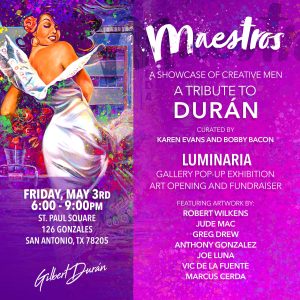 Maestros: A Showcase of Creative Men A Tribute to Durán flyer includes a painting by Durán and event information
